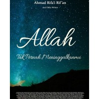 Allah Tak Pernah Meninggalkanmu