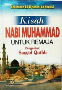 Kisah Nabi Muhammad untuk Remaja
