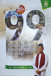 99 Tanya Jawab Seputar Shalat Lengkap