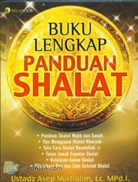 Buku Lengkap Panduan Shalat