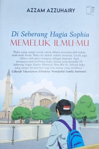 Di Seberang Hagia Sophia : Memeluk Ilmu-mu