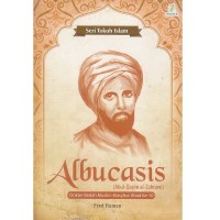 Seri Tokoh Islam: Albucasis