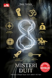 8 Misteri Duit: Rahasia Dikejar-kejar Duit dalam 40 Hari