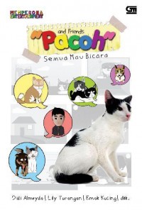 Pacoh and Friends Semua Mau Bicara