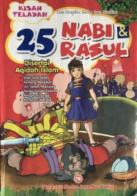 Kisah Teladan 25 Nabi & Rasul