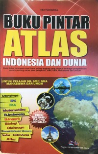 Buku Pintar Atlas Indonesia dan Dunia