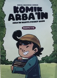Serial Keluarga Ammar: Komik Arba'in; Arba'in Hadits Pocket Book