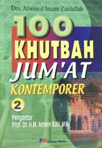 100 Khutbah Jum'at Kontemporer 2