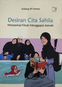 Desiran Cita Sahila: Menyemai Fitrah Menggapai Jannah