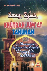 Khutbah Jum'at Tahunan