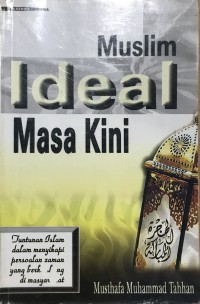 Muslim Ideal Masa Kini