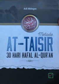 Metode At Taisir 30 Hari Hafal Al-Qur'an