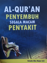 Al-Qur'an Penyembuh Segala Macam Penyakit