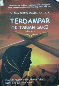Terdampar di Tanah Suci Serial 1