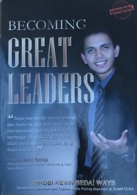 Becoming Great Leaders