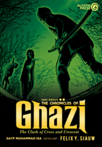 The Chronicles of Ghazi: The Clash of Cross and Crescent