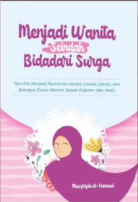 Menjadi Wanita Seindah Bidadari Surga