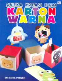 Aneka Kreasi dari Karton Warna