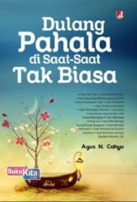 Dulang Pahala di Saat-Saat Tak Biasa