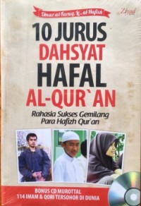 10 Jurus Dahsyat Hafal Al-Qur'an