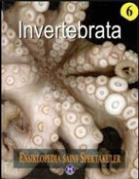 Ensiklopedia Sains Spektakuler: Invertebrata