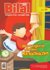 Majalah Anak Bilal: Bersegera dalam Kebaikan