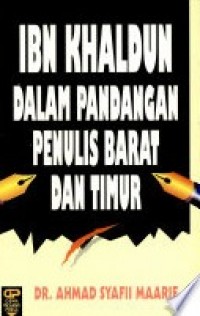 Ibn Khaldun dalam Pandangan Penulis Barat dan Timur