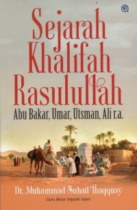 Sejarah Khalifah Rasulullah
