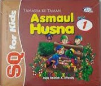 Tamasya ke Taman Asmaul Husna #1