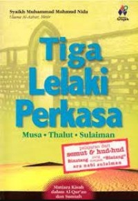 Tiga Lelaki Perkasa