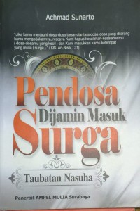 Pendosa Dijamin Masuk Surga