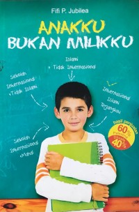 Anakku Bukan Milikku