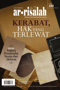 Ar-risalah: Kerabat, Hak yang Terlewat