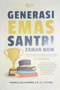 Generasi Emas Santri Zaman Now