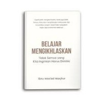 Belajar Mengikhlaskan