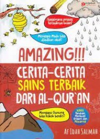 Amazing!!! Cerita-Cerita Sains Terbaik dari Al-Quran