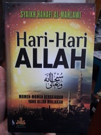 Hari-Hari Allah:Momen-Momen Bersejarah yang Allah Muliakan